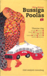 Bussiga Poolas (1. osa)