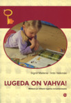 Lugeda on vahva!