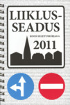 Liiklusseadus 2011