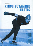 Kiiruisutamine Eestis