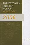 The Estonian Foreign Policy Yearbook 2006