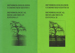 Dendroloogilised uurimused Eestis. Dendrological researches in Estonia