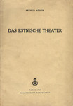 Das estnische Theater
