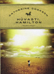 Hüvasti, Hamilton (2. osa)