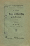 Als wir zur Schulprüfung geführt wurden