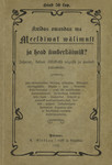 Kuidas omandan ma Meeldiwat wälimust ja head ümberkäimist?