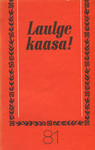Laulge kaasa! (81. osa)