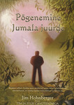 Põgenemine Jumala juurde
