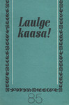 Laulge kaasa! (85. osa)