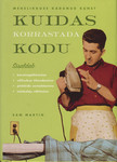 Kuidas korrastada kodu