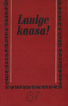 Laulge kaasa! (67. osa)