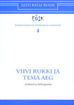 Viivi Rukki ja tema aeg