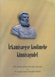 Ärkamisaegse koolimehe künnivagudel