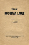 Valik kodumaa laule