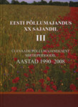 Eesti põllumajandus XX sajandil (3. osa)