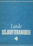 Laule sõjaveteranidele (4. osa)