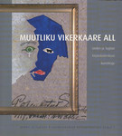 Muutliku vikerkaare all