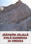 Jäätikön jäljillä Etelä-Suomessa ja Virossa