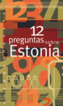 12 preguntas sobre Estonia