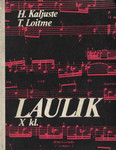 Laulik X klassile