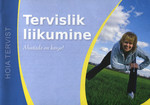 Tervislik liikumine