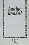Laulge kaasa! (80. osa)