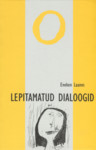 Lepitamatud dialoogid