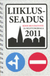 Liiklusseadus 2011