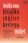 Avalda oma kirjaliku inglise keelega muljet