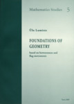 Foundation of Geometry based on betweenness and flag-movements