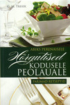 Hõrgutised kodusele peolauale