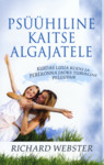 Psüühiline kaitse algajatele