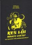 Kes lõi Bruce Lee'd?