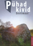 Pühad kivid Eestimaal