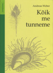 Kõik me tunneme