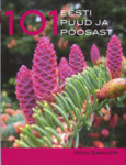 101 Eesti puud ja põõsast