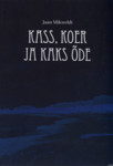 Kass, koer ja kaks õde