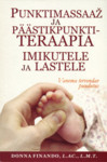 Punktimassaaž ja päästikpunktiteraapia imikutele ja lastele