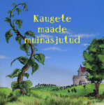 Kaugete maade muinasjutud