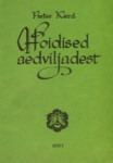 Hoidised aedviljadest
