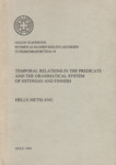 Temporal Relations in the Predicate and the Grammatical System of Estonian and Finnish