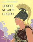 Iidsete aegade lood (1. osa)