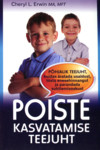 Poiste kasvatamise teejuht