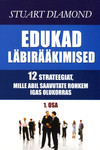 Edukad läbirääkimised (1. osa)