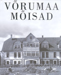 Võrumaa mõisad