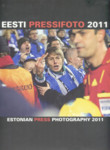 Eesti Pressifoto 2011