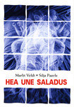 Hea une saladus