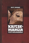 Kaitsemaagia eesti rahvausundis