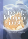 Jogurt, kohupiim ja juust