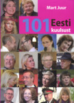 101 Eesti kuulsust